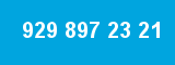 929 897 23 21